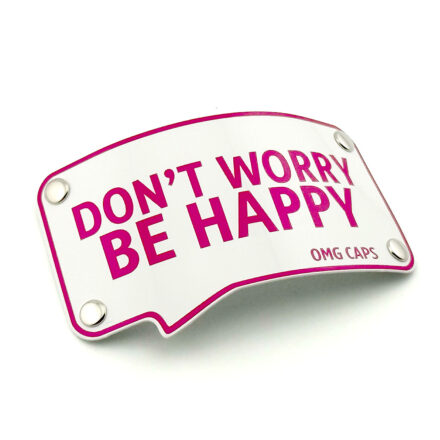Blaszka DON’T WORRY…  white